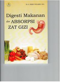 Image of Digesti makanan dan absorpsi zat gizi