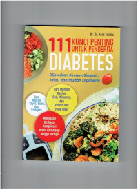 Image of 111 kunci penting untuk penderita diabetes : dijelaskan dengan singkat, jelas dan mudah dipahami