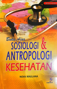 Image of Buku Ajar Sosiologi & Antropologi Kesehatan