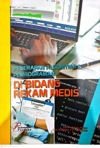 Image of Penerapan Algoritma & Pemrograman di Bidang Rekam Medis