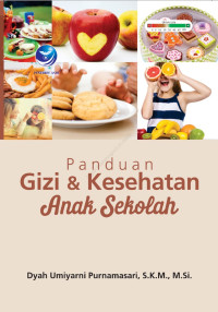 Image of Panduan Gizi dan Kesehatan Anak Sekolah