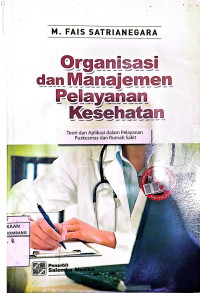 Image of Organisasi dan Manajemen Pelayanan Kesehatan